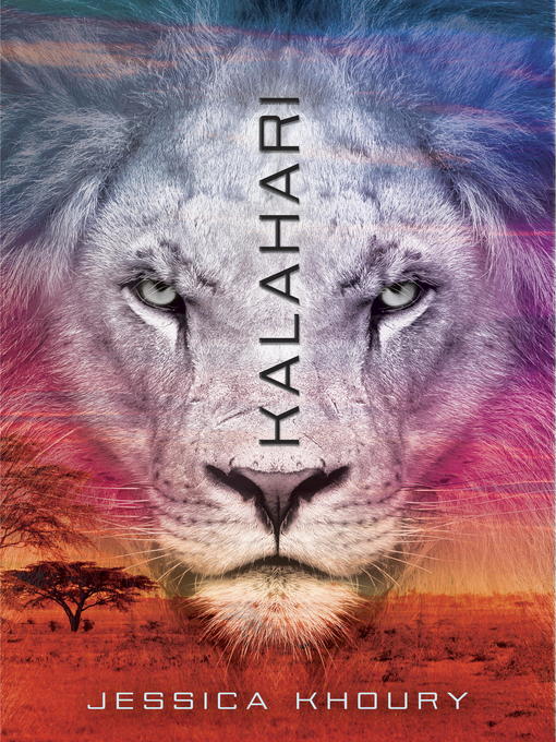 Title details for Kalahari by Jessica Khoury - Wait list